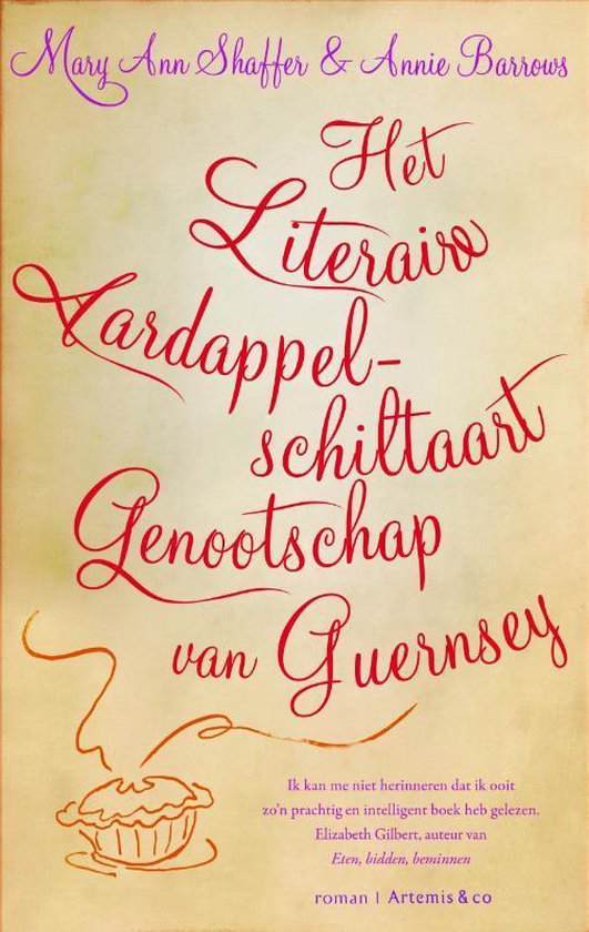 Het Literaire Aardappelschiltaart Genootschap Van Guernsey