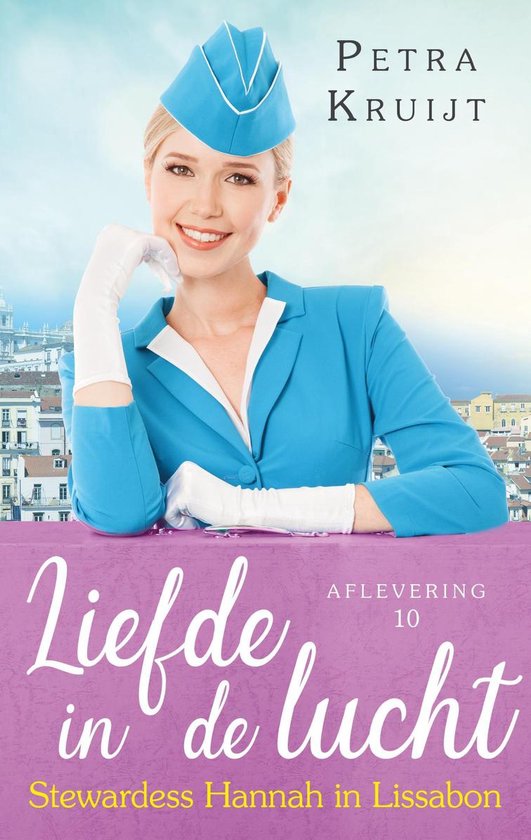 Liefde in de lucht 10 - Stewardess Hannah in Lissabon