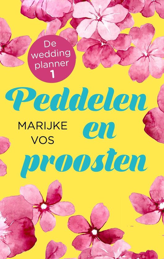 De weddingplanner 1 - Peddelen en proosten