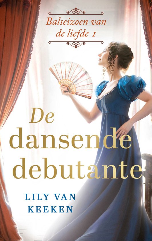 Het balseizoen van de liefde 1 - De dansende debutante