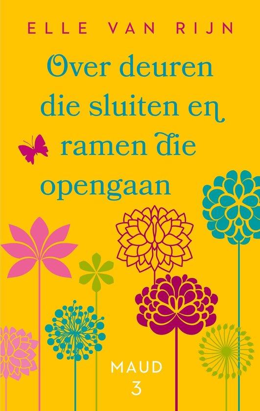 Maud 3 - Over deuren die sluiten en ramen die opengaan