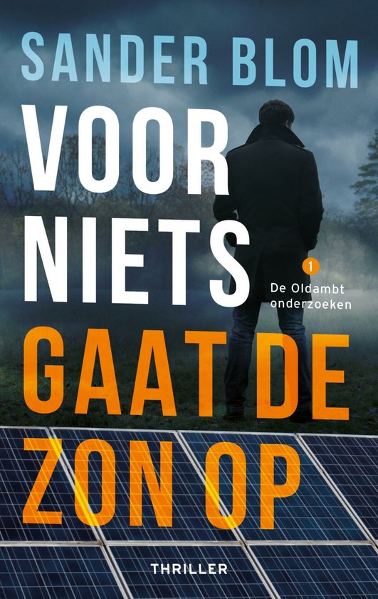 De Oldambt onderzoeken 1 - Voor niets gaat de zon op