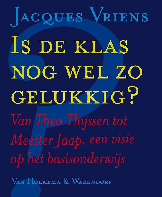 Is de klas nog wel zo gelukkig?