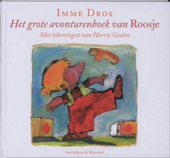 Het Grote Avonturenboek Van Roosje