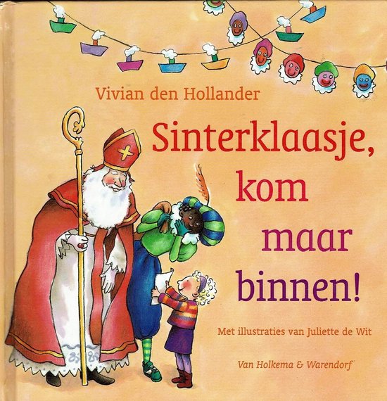 Sinterklaasje kom maar binnen