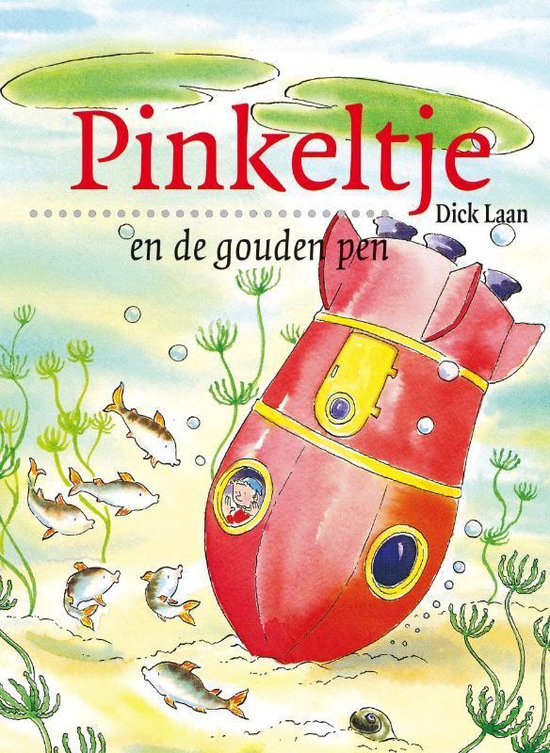 Pinkeltje 15 -   Pinkeltje en de gouden pen