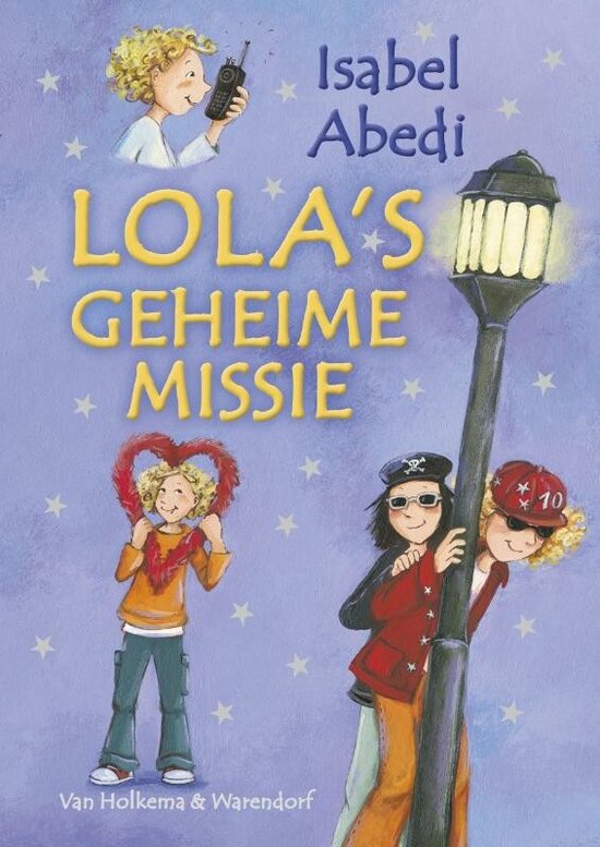 Lola's Geheime Missie