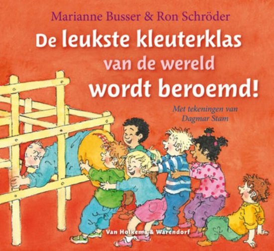 De leukste kleuterklas van de wereld wordt beroemd!