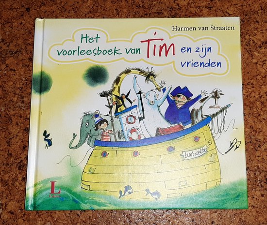 Het voorleesboek van Tim en zijn vrienden