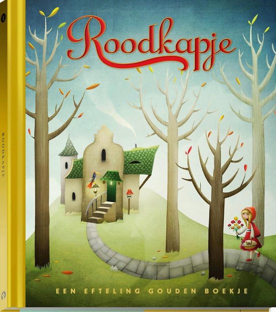 Roodkapje - Efteling - Gouden boekjes