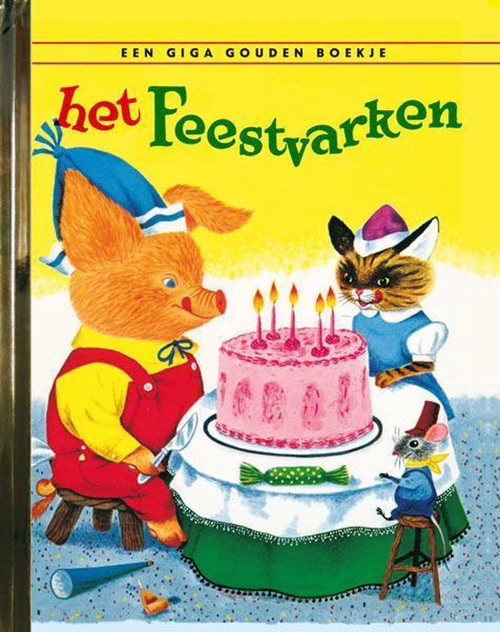 Gouden Boekjes  -   Het feestvarken