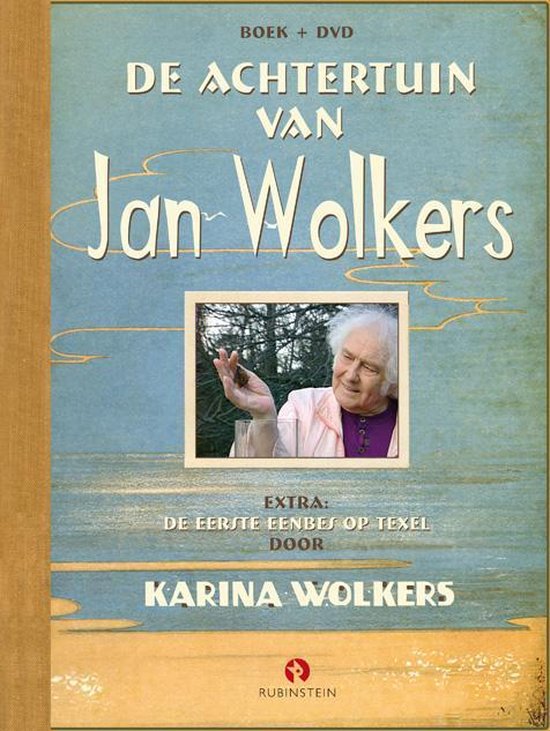 De Achtertuin Van Jan Wolkers