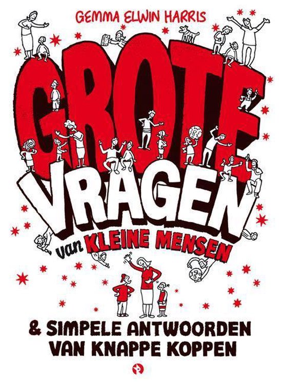 Grote vragen van kleine mensen