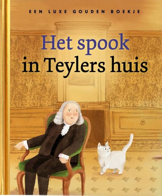 Het spook in Teylers huis