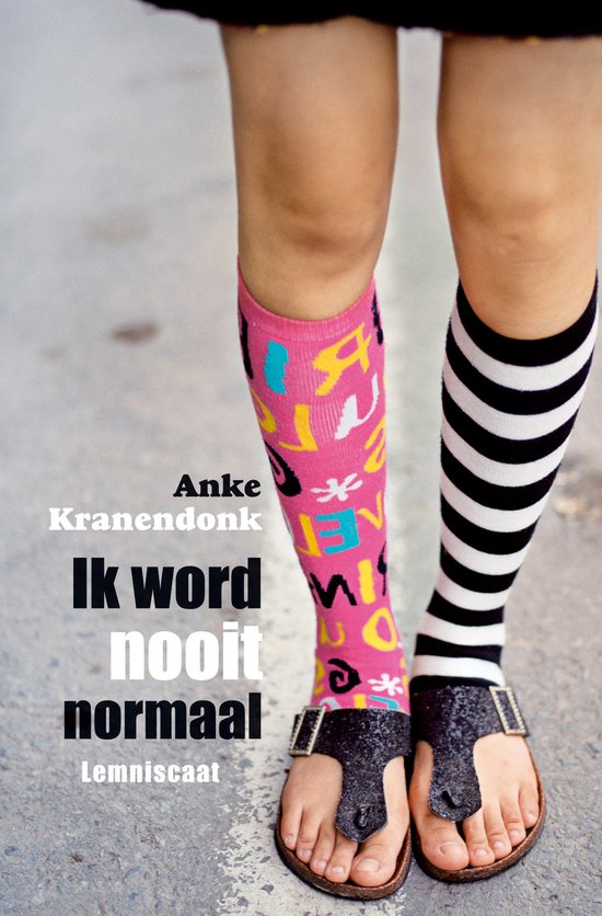 Ik word nooit normaal