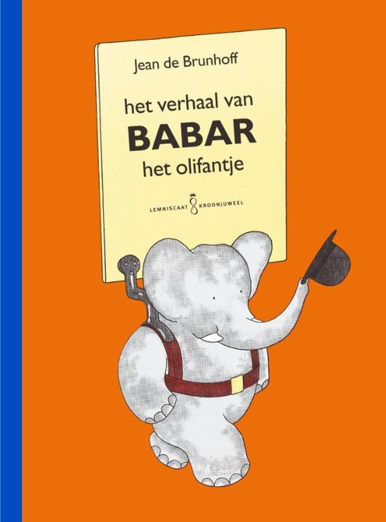 Lemniscaat Kroonjuwelen - Het verhaal van Babar het olifantje