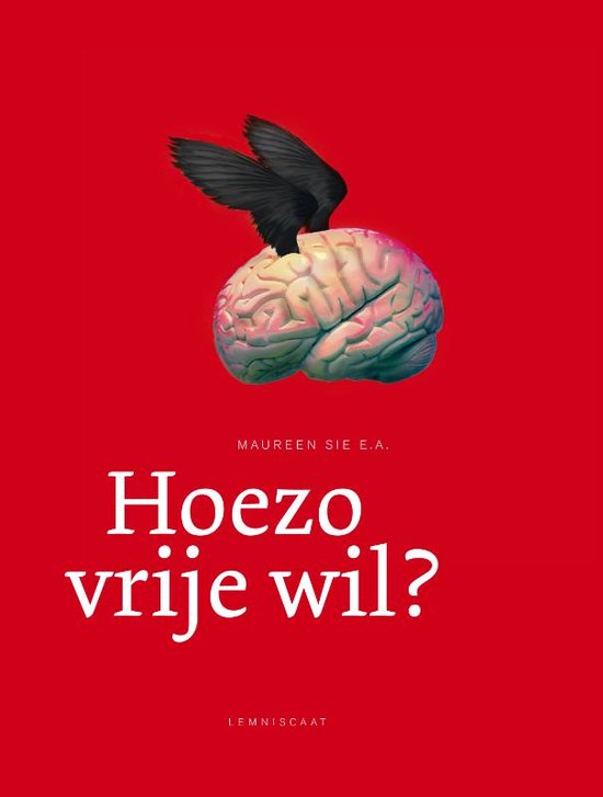 Hoezo vrije wil