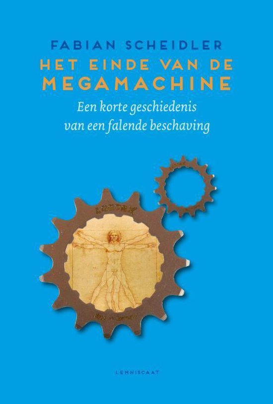 Het einde van de Megamachine