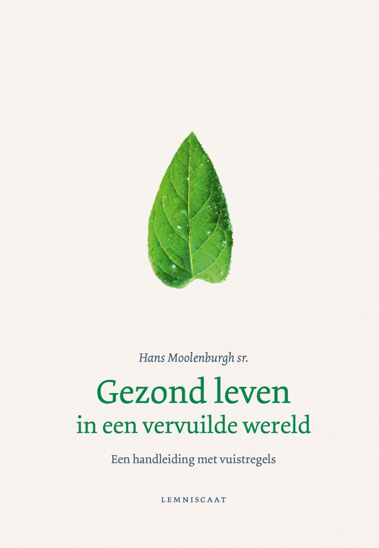 Gezond leven in een vervuilde wereld