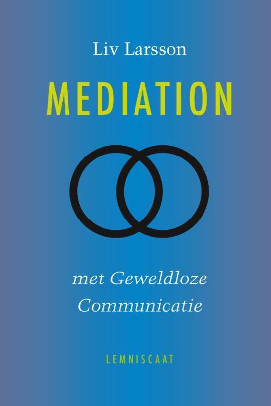 Mediation met geweldloze communicatie