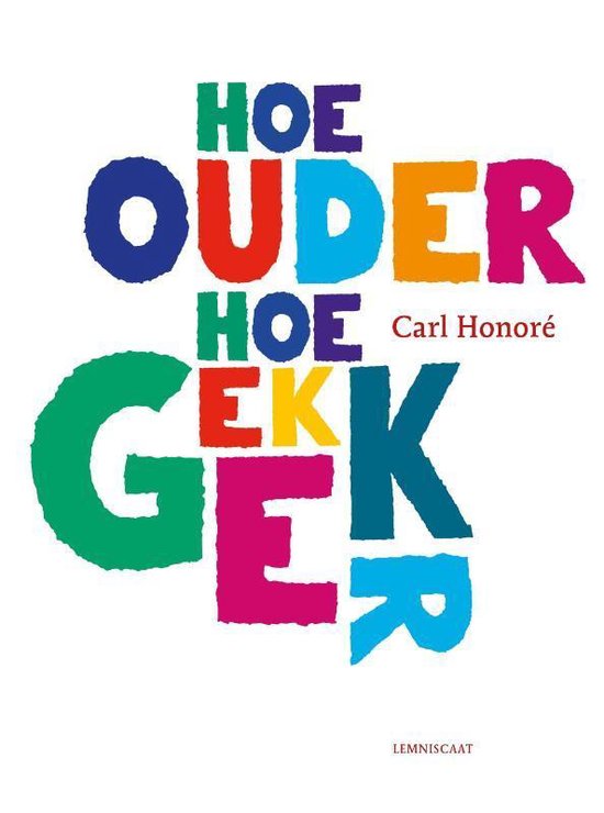 Hoe ouder hoe gekker