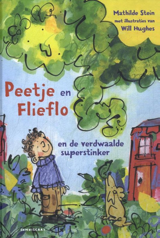 Peetje en Flieflo en de verdwaalde superstinker