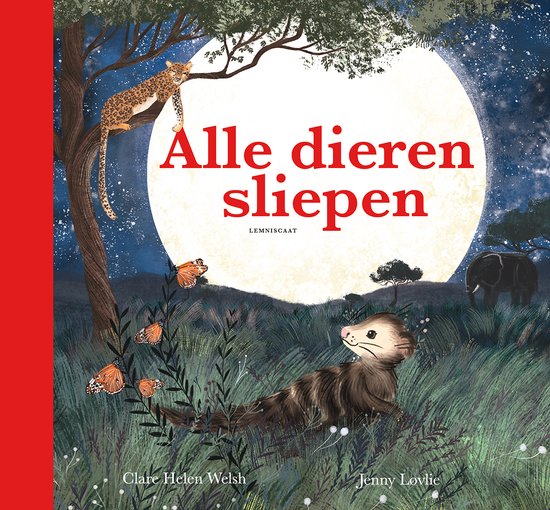 Alle dieren sliepen