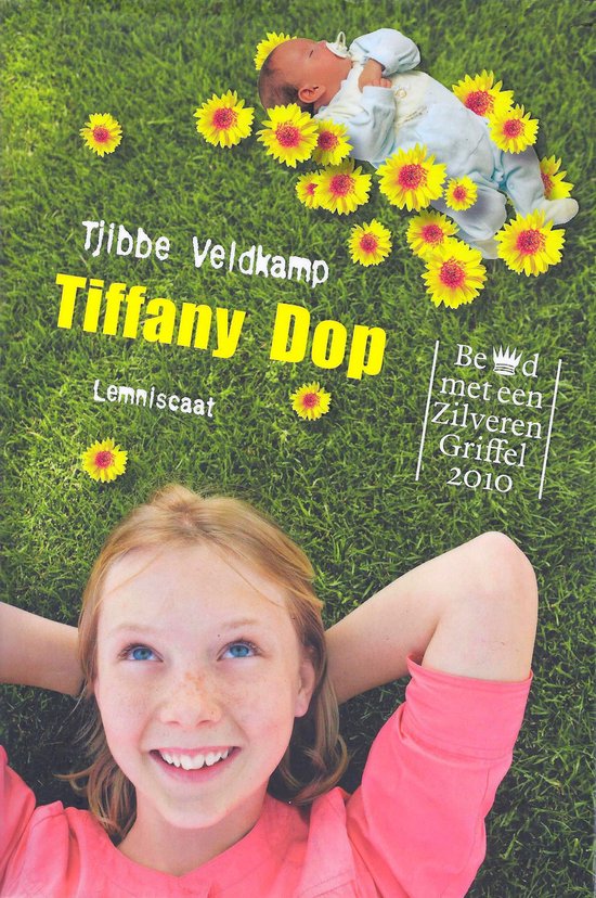 Tiffany Dop - Tjibbe Veldkamp - Lemniscaat Gouden Griffel Kinderboek