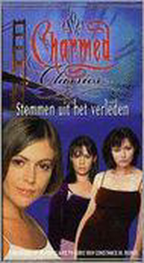 Charmed Classics 4 Stemmen Uit Het Verleden