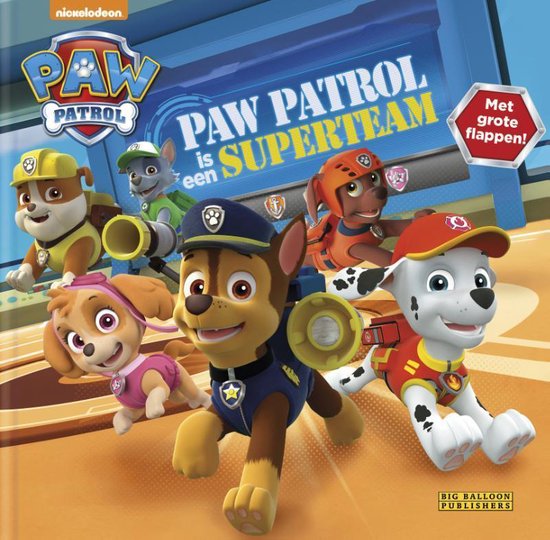 Paw Patrol - Paw Patrol is een Superteam