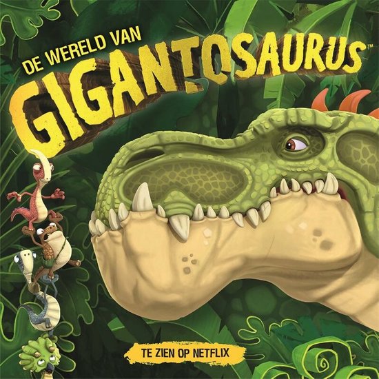 De wereld van Gigantosaurus