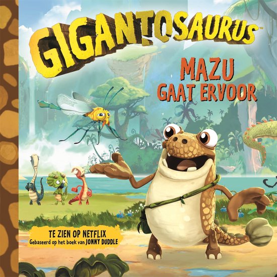 Gigantosaurus - Mazu gaat ervoor