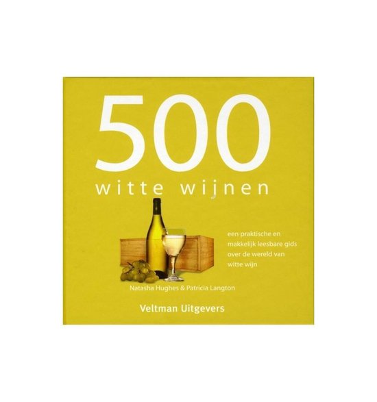 500 witte wijnen