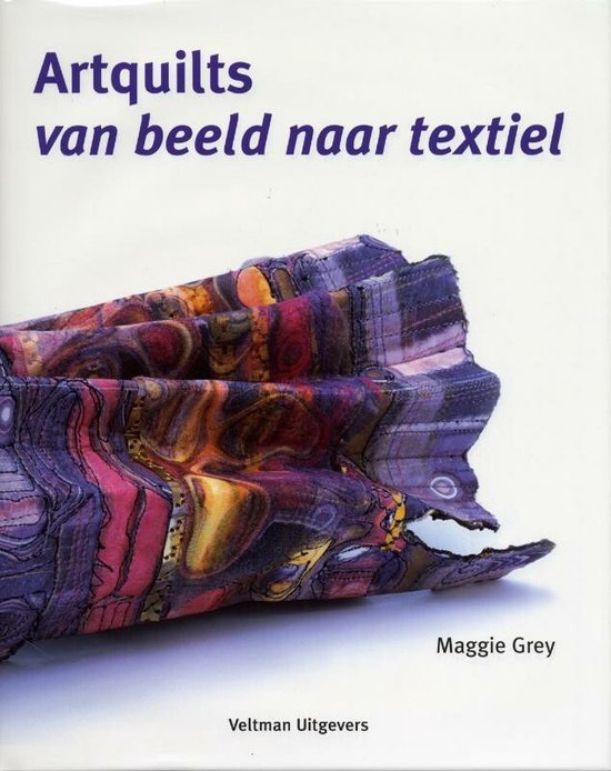 Artquilts Van beeld naar textiel