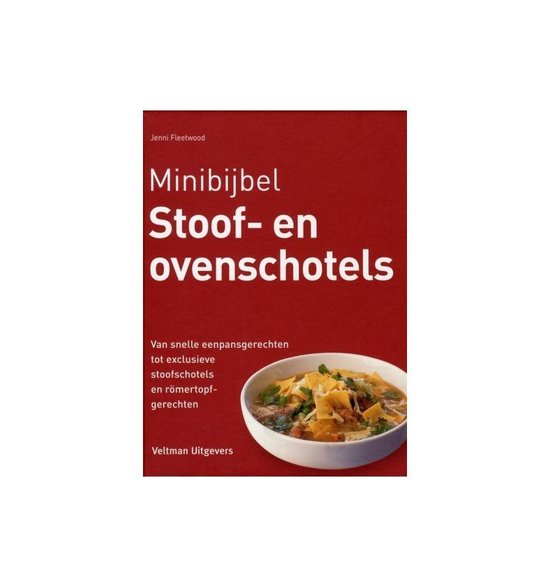 Minibijbel  -   Stoof- en ovenschotels