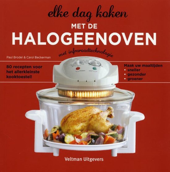 Elke dag koken met de halogeenoven