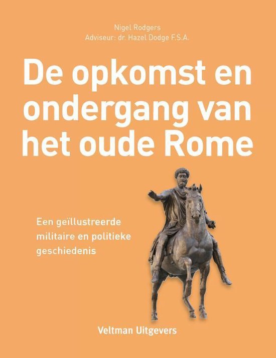 De opkomst en ondergang van het Oude Rome