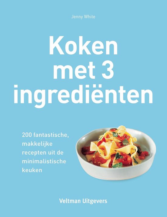 Koken met 3 ingredienten