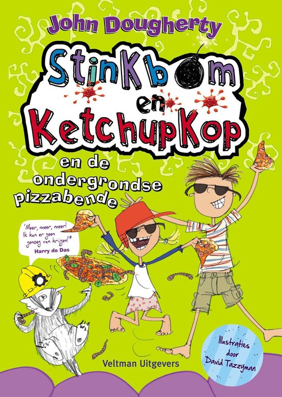 Stinkbom en ketchupkop en de ondergrondse pizzabende