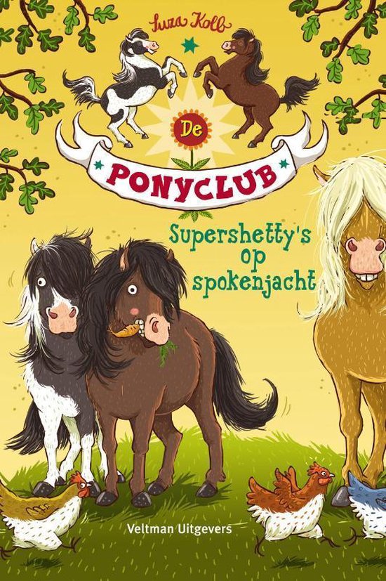 De Ponyclub 1 -   Supershetty's op spokenjacht