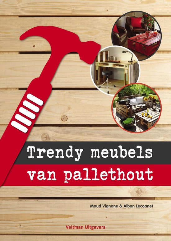 Trendy meubels van pallethout