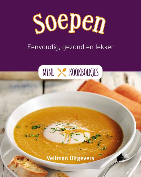 Mini Kookboekje  -   Soepen