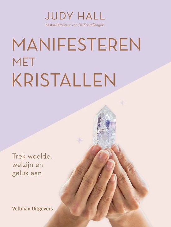 Manifesteren met kristallen