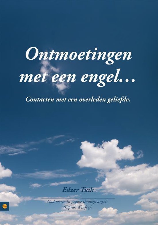 Ontmoetingen Met Een Engel...