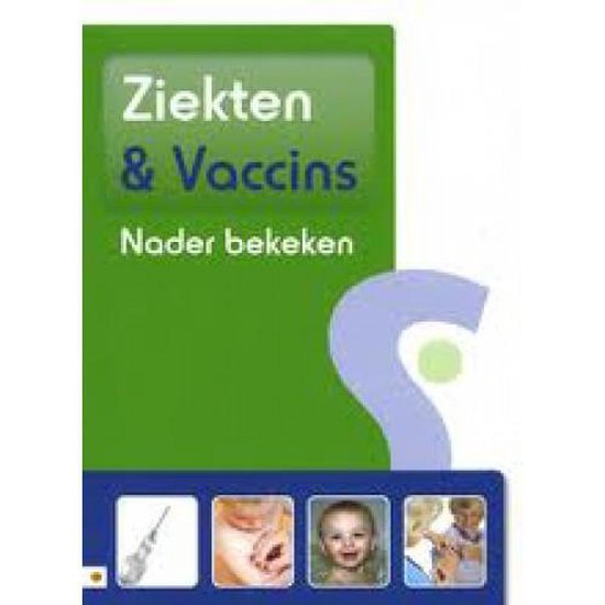 Ziekten en Vaccins nader bekeken