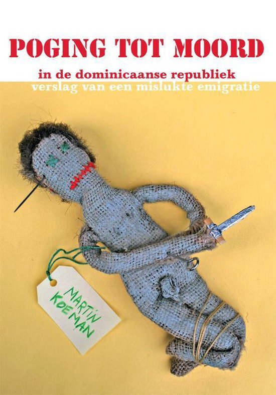 Poging Tot Moord In De Dominicaanse Republiek