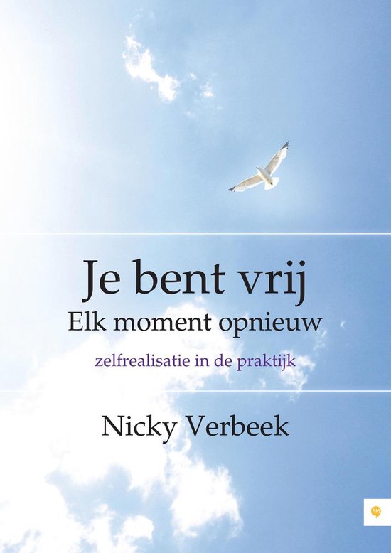 Je bent vrij elk, moment opnieuw