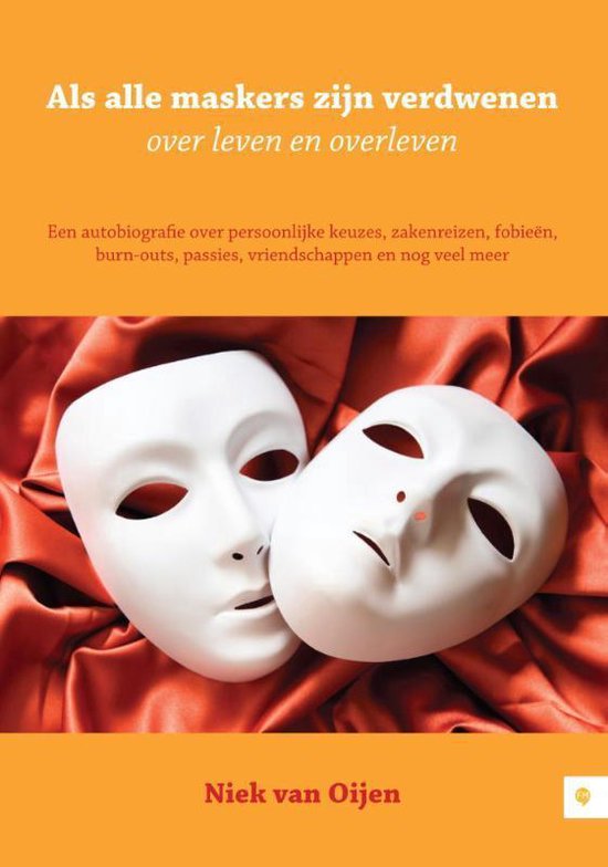 Als alle maskers zijn verdwenen (over leven en overleven)