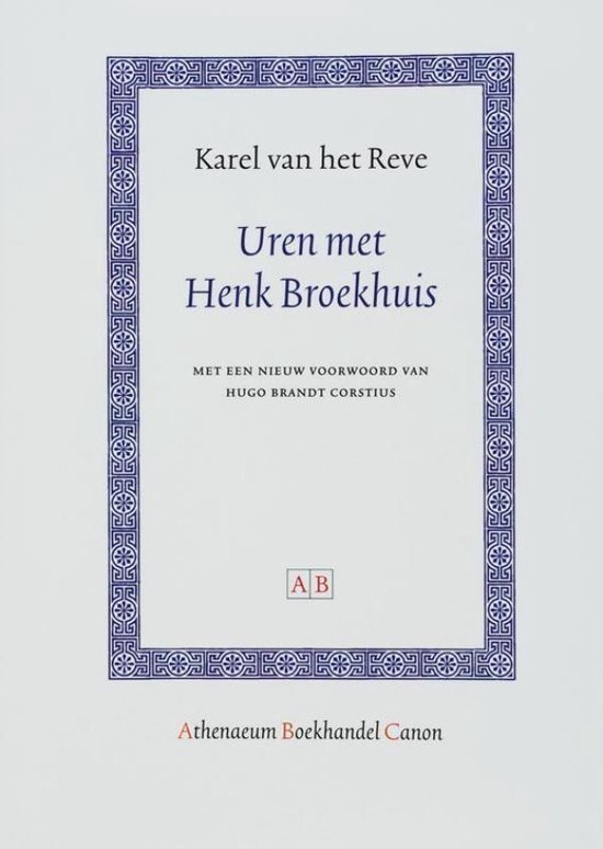 Athenaeum Boekhandel Canon - Uren met Henk Broekhuis