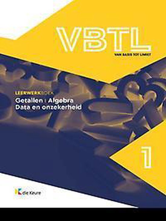 VBTL 1 - leerwerkboek Getallen, algebra, data en onzekerheid, incl. wiskundeportfolio